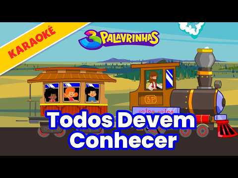 Todos Devem Conhecer - 3 Palavrinhas - Karaokê Volume 9 [OFICIAL]