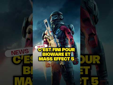 Mass Effect 5 annulé, le studio BioWare vient d'être fermé par Electronic Arts !