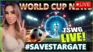 TSWG LIVE: #SaveStargate | World Cup CONTROVERSY & more