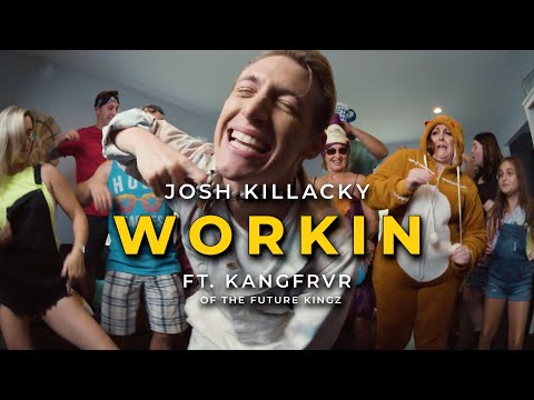 «Workin» (Official Music Video) – Josh Killacky Feat. Kangfrvr of The Future Kingz