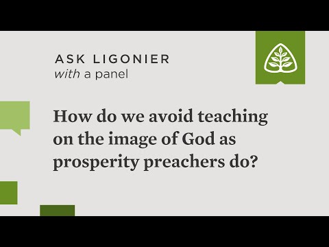 How do we avoid teaching on the image of God in the way prosperity preachers do?