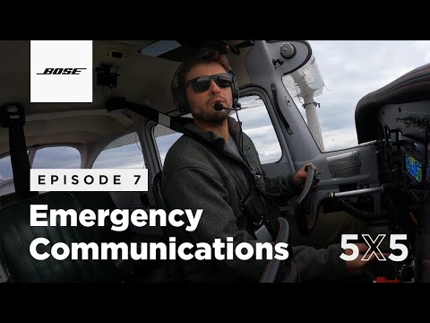 Emergency Communications | 5X5 Episode 7 from Bose Aviation