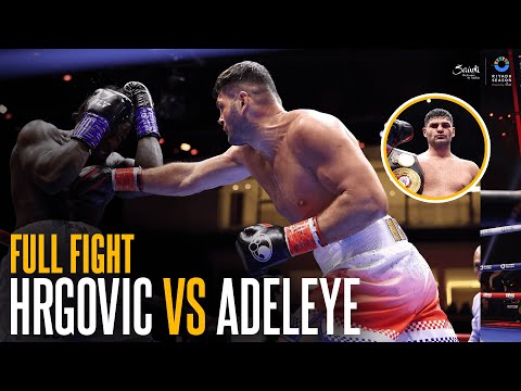 Non Stop WAR in Riyadh | Filip Hrgovic vs David Adeleye FULL FIGHT