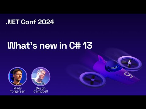 What’s new in C# 13