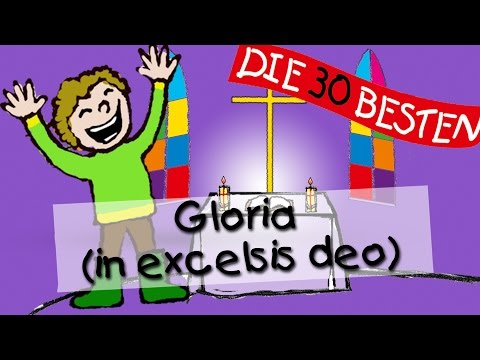 Gloria (in excelsis deo) - Die besten Kirchenlieder für Kinder || Kinderlieder