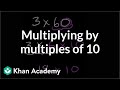 Mastering Multiplication with Multiples of 10