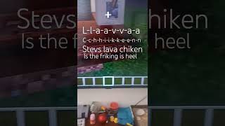 lava chiken
