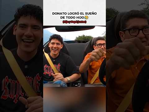 Donato logró el sueño de todo hijo su papá conduce su lamborgini aventador
