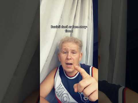 Bunicii dacă ar face storytime😂