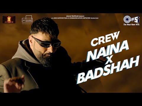Naina x Badshah - Teaser | Crew | Diljit Dosanjh | Raj Ranjodh