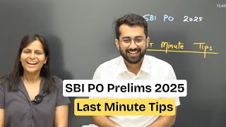 SBI PO Prelims 2025 Last Minute Tips  || All the Best || Aashish Arora || Nimisha Bansal