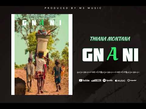 THIANA MONTANA --GNANI--