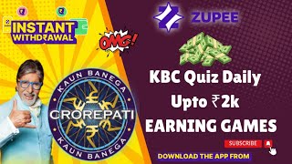 Play KBC Quiz On Zupee And Earn | Zupee And KBC