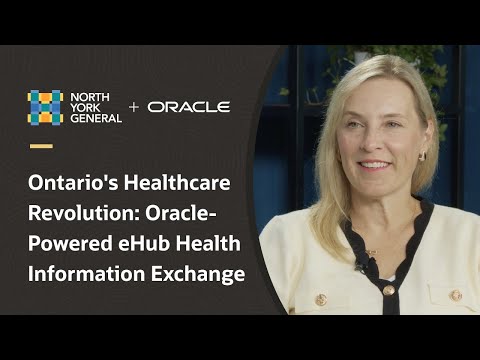 North York General Hospital on the benefits of Ontario eHub Health Information Exchange