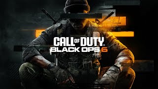 BLACK OPS 6!