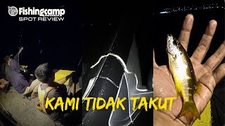 DITEROR BADAI DAN JIN BERWUJUD ULAR || FISHINGCAMP INDONESIA SPOT REVIEW