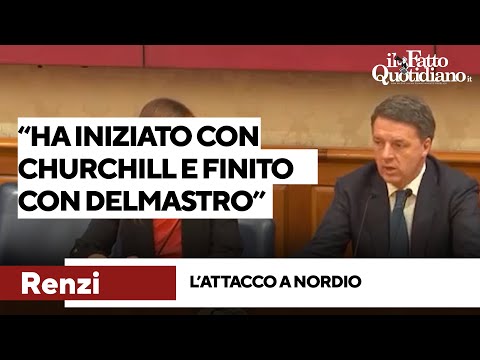 Renzi attacca Nordio: "Ha iniziato con Churchill e finito con Delmastro, si è perso per strada"