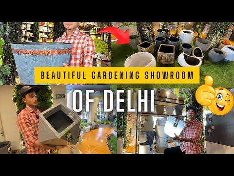 दिल्ली का सबसे बड़ा GARDENING STORE 🥰 यहाँ मिलेगी एक से बढ़कर एक चीजें