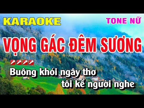 Karaoke Vọng Gác Đêm Sương Tone Nữ Nhạc Sống | Nguyễn Linh