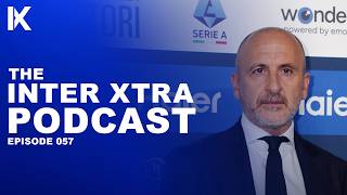 Inter Xtra Ep. 057 | PIERO AUSILIO LEAVES INTER AFTER 28 YEARS! Mercato review with Luca Bendoni.