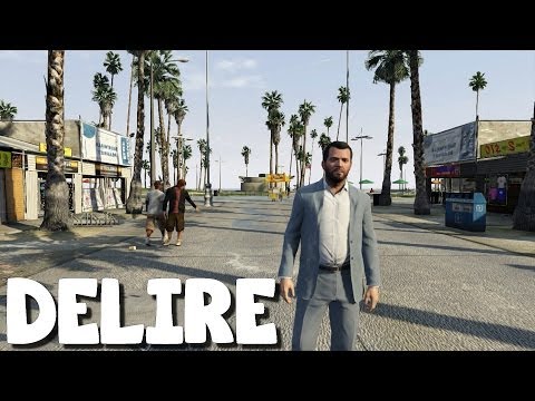 Délire sur GTA 5 #1