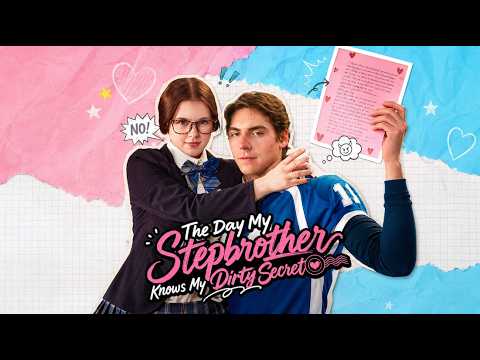 I Wrote a Dirty Letter for My Crush… My Stepbrother Found It First 😳🔥 poster