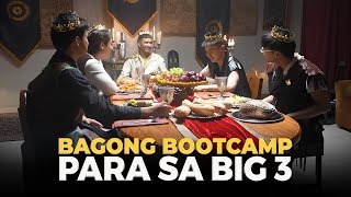 BAGONG BOOTCAMP PARA SA BIG 3