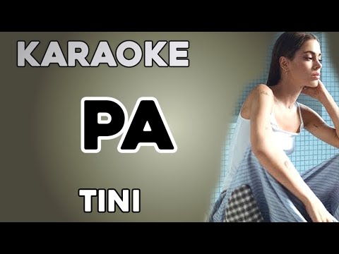 TINI – pa (KARAOKE)