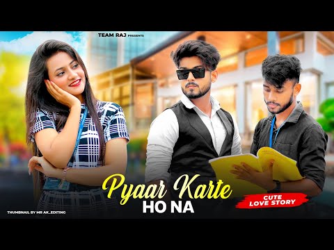 Pyaar Karte Ho Na | Office Love Story | Stebin B, Shreya G | Ruhi & Kingshuk | Team Raj Present