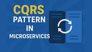 What is CQRS Pattern | CQRS Pattern in Microservices