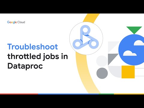 Troubleshoot throttled jobs in Google Cloud Dataproc