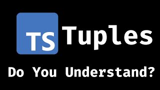 TypeScript in 2 Minutes: Tuple. Can You Push an Element to a Tuple?