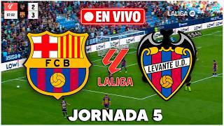 🔴LEVANTE vs FC BARCELONA EN VIVO 🏆 LA LIGA EA SPORTS 26/27 JORNADA 5 - Ruskii