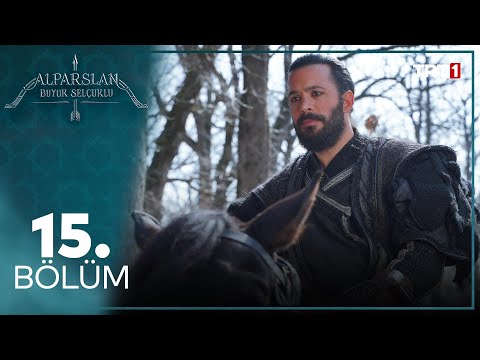 Alparslan Büyük Selçuklu 15. Bölüm