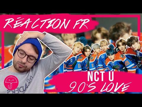 Vidéo "90's Love" de NCT U / KPOP RÉACTION FR