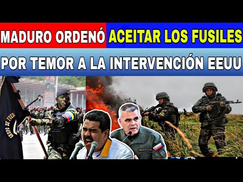 ALERTA MADURO ORDENÓ ENGRASAR LOS FUSILES EL RÉGIMEN TOMA DESESPERADA MEDIDA TEME LA INTERVENCIÓN...