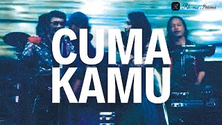 CUMA KAMU - RHOMA IRAMA FT. RITA SUGIARTO