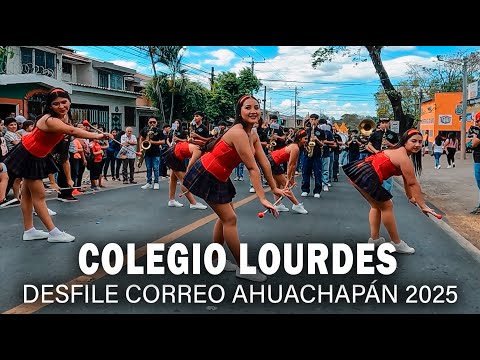 Colegio Lourdes de Ahuachapán | Desfile de Correos Ahuachapán 2025