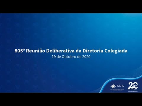 805ª Reunião Deliberativa da Diretoria Colegiada