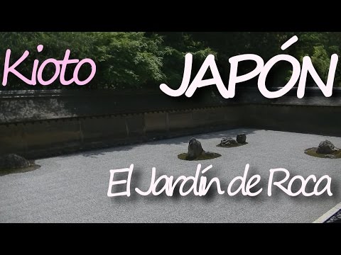 JAPÓN: Vídeo documental de Kioto [16/22] - El jardín de Roca Zen. El templo Ryoan ji