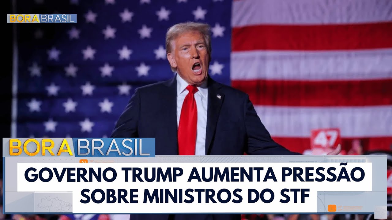 Governo Trump aumenta pressão sobre ministros do STF