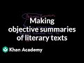 Creating Objective Summaries in Literature