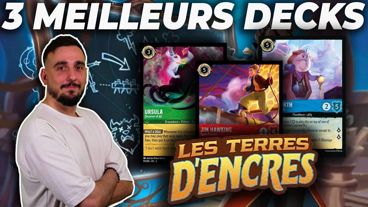 LES 3 MEILLEURS DECKS DU CHAPITRE 3 DE LORCANA ! ANALYSE DU META !