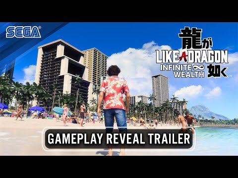 LIKE A DRAGON: INFINITE WEALTH | GAMEPLAY REVEAL TRAILER