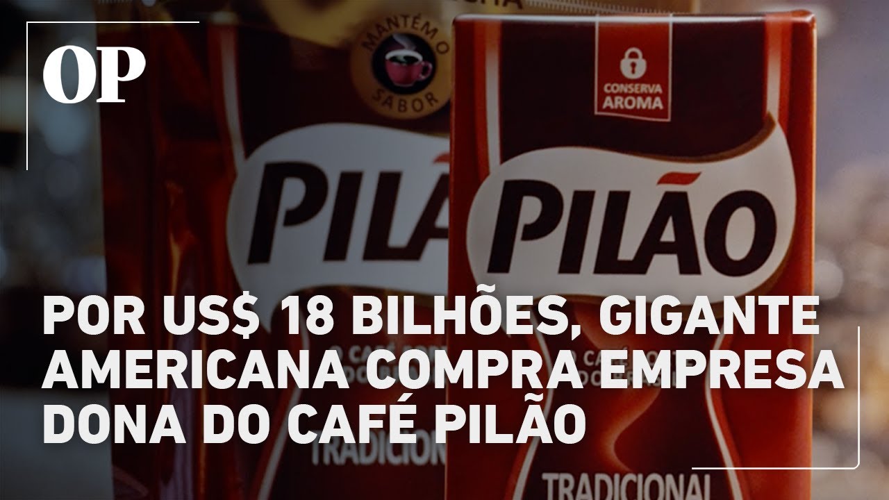 Gigante americana fecha acordo bilionário e assume controle da JDE Peets dona do café Pilão