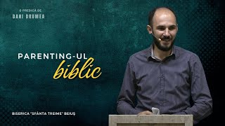 Dani Drumea | Parenting-ul biblic | Ciresarii TV | 21.09.2025 | BST Beiuș