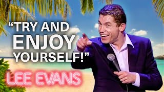 Summer Holiday Hijinks With Lee Evans | Stand-Up Comedy Compilation | Lee Evans