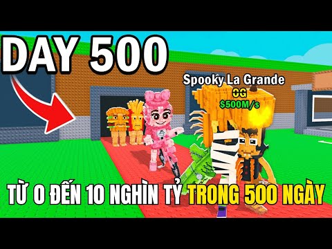 Thử Thách 500 Ngày Từ 0 Đến 10 Nghìn Tỷ Trong Roblox Steal A Brainrot!!
