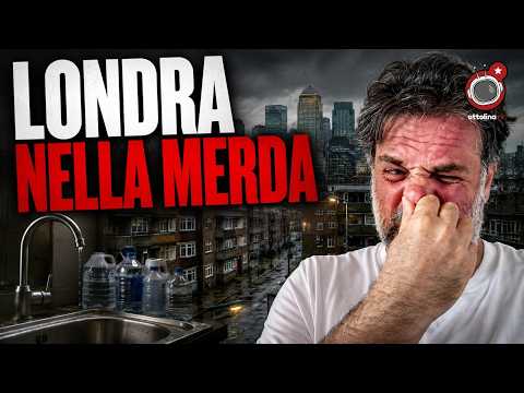 Londra è NELLA MERDA (letteralmente). E ora è il turno dell’Italia