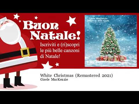 Gisele MacKenzie - White Christmas - Remastered 2021